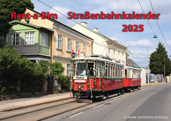 Oldtimer-Kalender 2025: Rent a Bim-Tramway in Wien